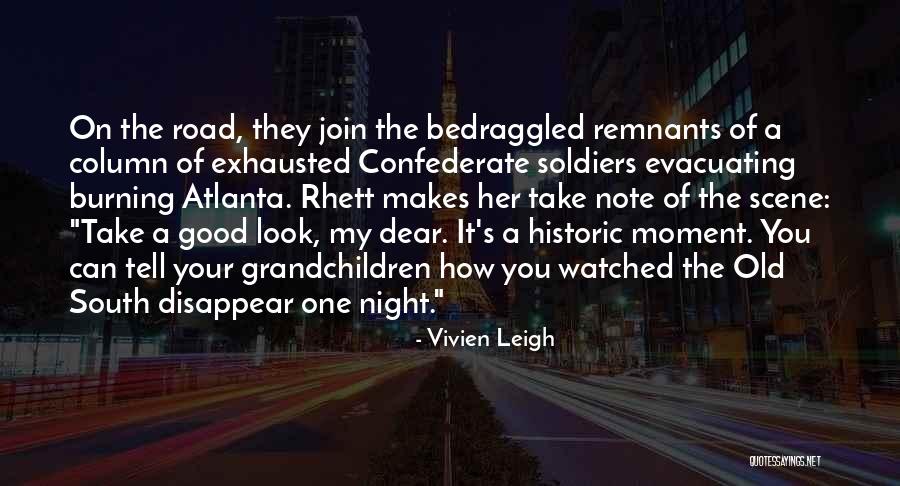 Good Soldiers Quotes By Vivien Leigh Good Soldiers Quotes By Vivien Leigh