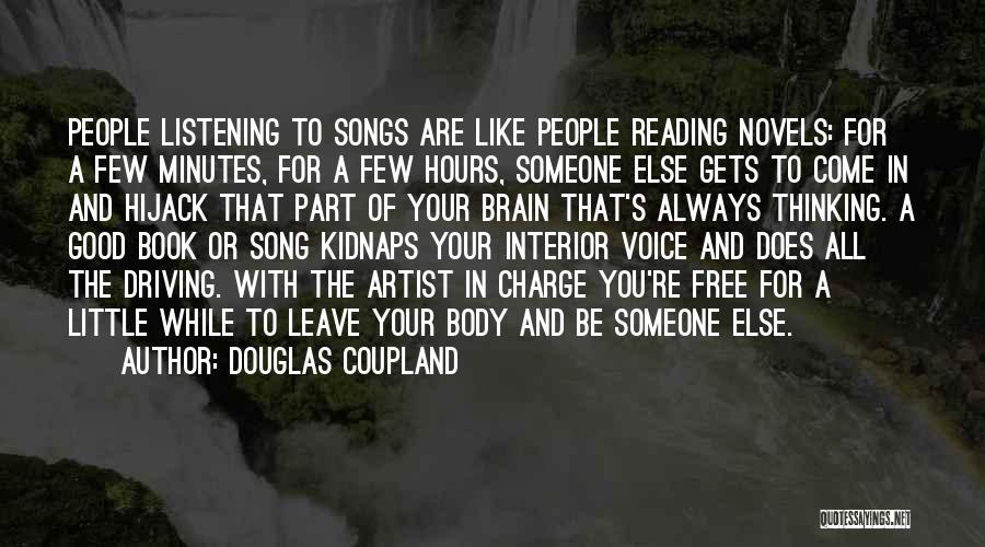 Good Songs For Quotes By Douglas Coupland