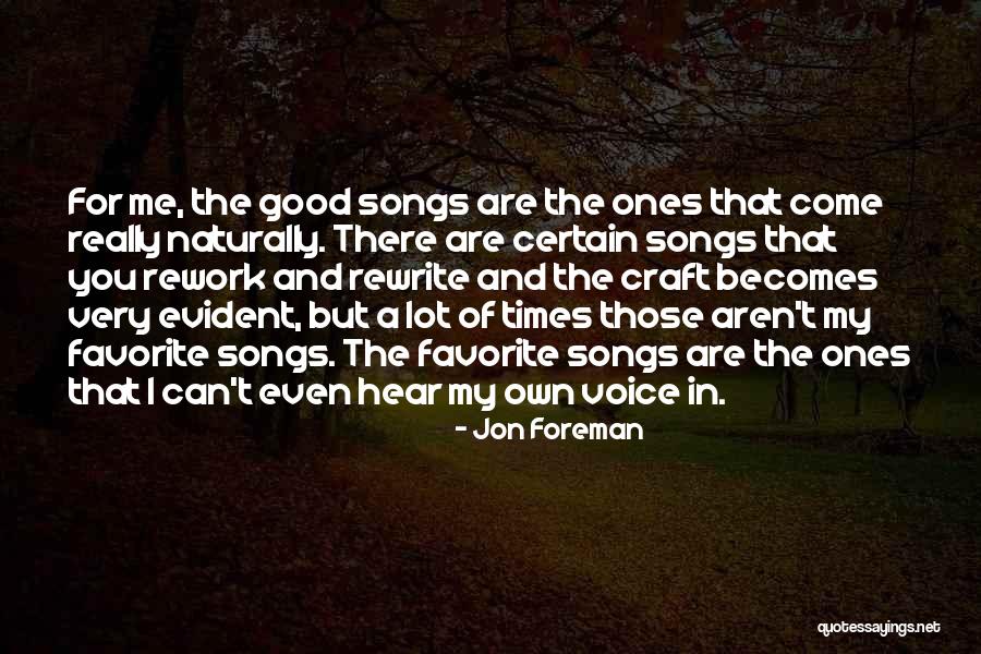 Good Songs For Quotes By Jon Foreman