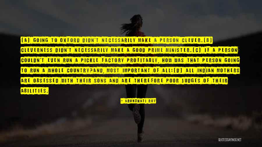 Good Sons Quotes By Arundhati Roy Good Sons Quotes By Arundhati Roy