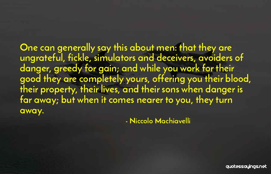 Good Sons Quotes By Niccolo Machiavelli Good Sons Quotes By Niccolo Machiavelli