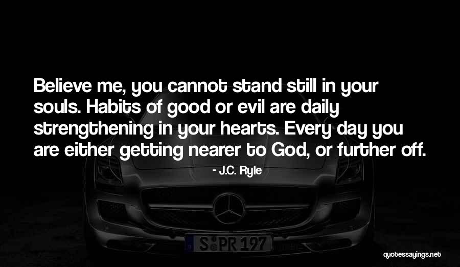 Good Souls Quotes By J.C. Ryle Good Souls Quotes By J.C. Ryle
