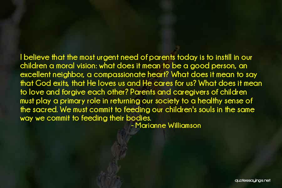 Good Souls Quotes By Marianne Williamson Good Souls Quotes By Marianne Williamson