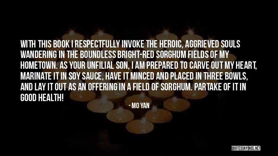 Good Souls Quotes By Mo Yan Good Souls Quotes By Mo Yan