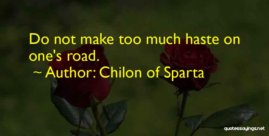 Good Sparta Quotes By Chilon Of Sparta