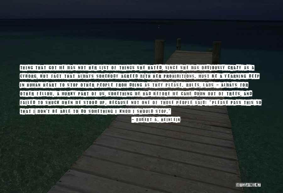 Good Speaker Quotes By Robert A. Heinlein Good Speaker Quotes By Robert A. Heinlein
