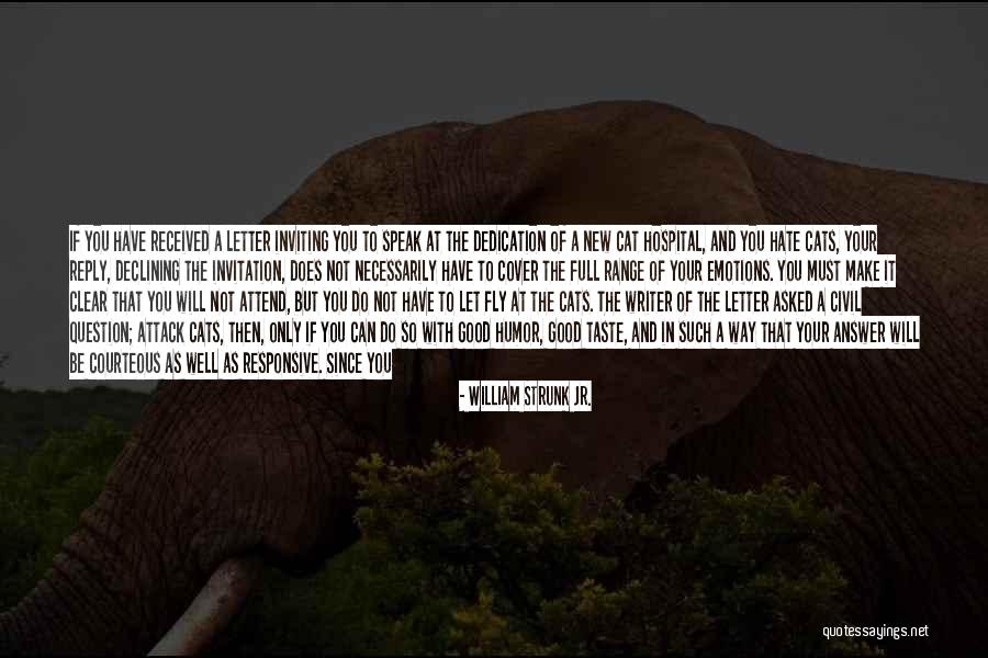 Good Speaker Quotes By William Strunk Jr. Good Speaker Quotes By William Strunk Jr.