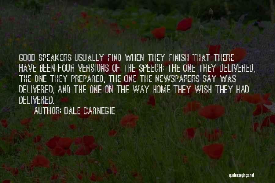 Good Speakers Quotes By Dale Carnegie