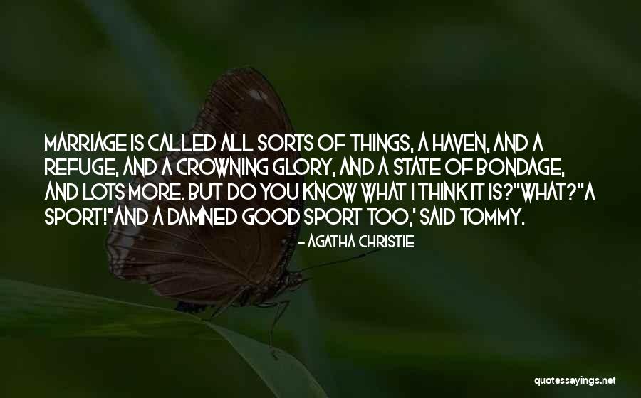 Good Sport Quotes By Agatha Christie Good Sport Quotes By Agatha Christie