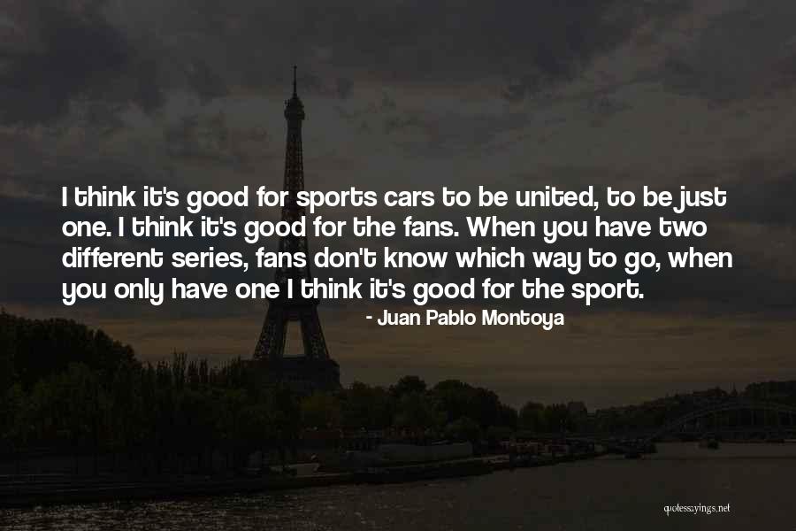 Good Sport Quotes By Juan Pablo Montoya Good Sport Quotes By Juan Pablo Montoya