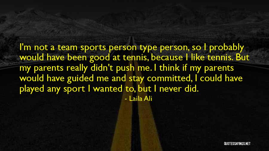 Good Sports T-shirt Quotes By Laila Ali Good Sports T-shirt Quotes By Laila Ali