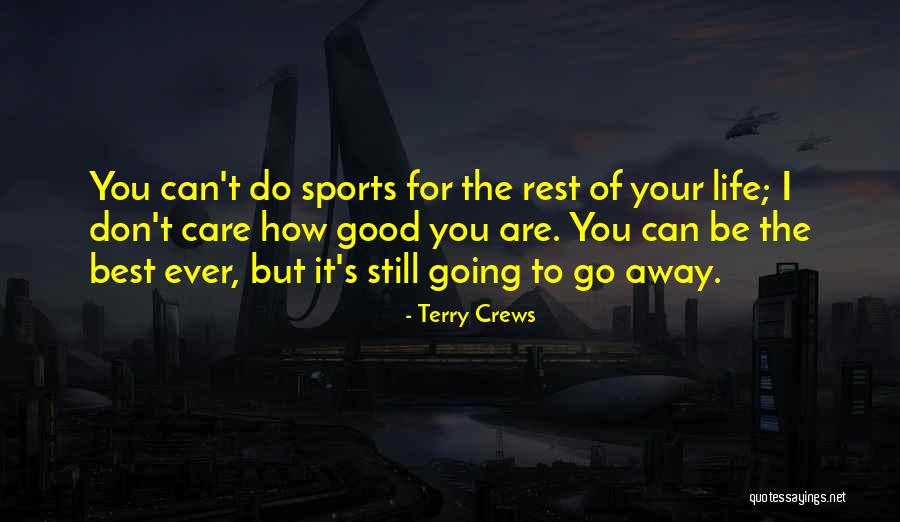 Good Sports T-shirt Quotes By Terry Crews Good Sports T-shirt Quotes By Terry Crews