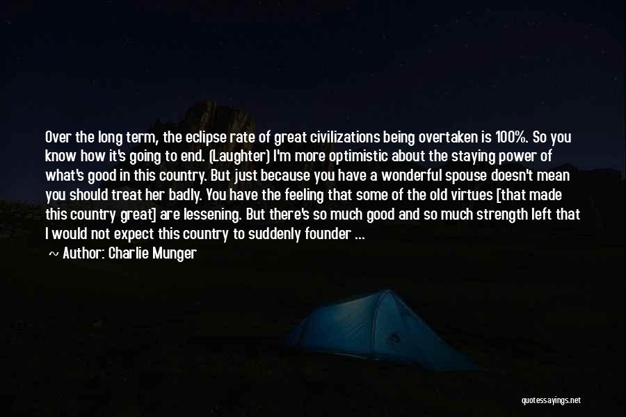 Good Spouse Quotes By Charlie Munger