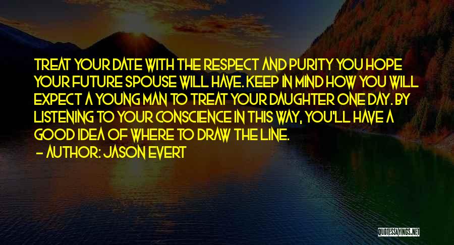 Good Spouse Quotes By Jason Evert