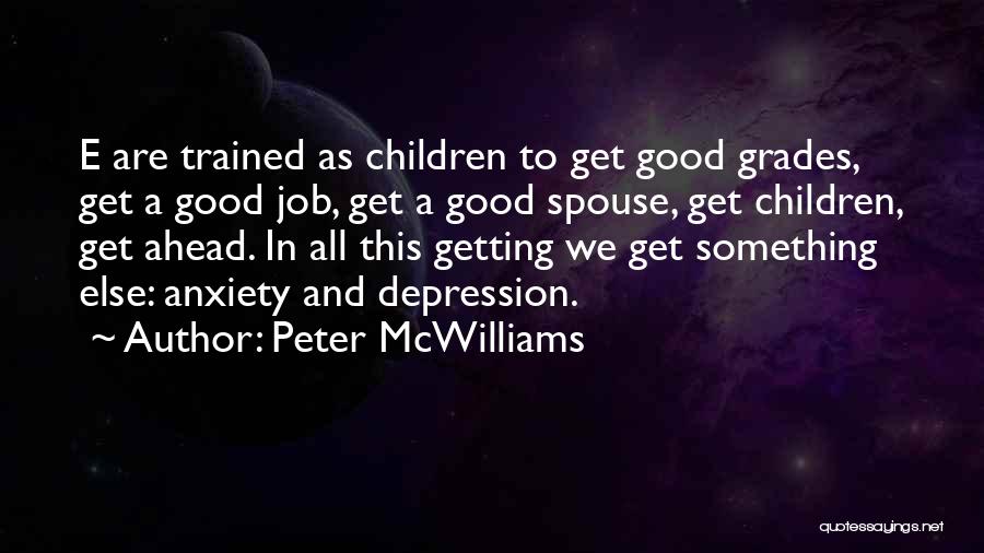 Good Spouse Quotes By Peter McWilliams