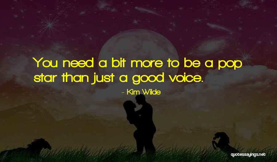Good Star Quotes By Kim Wilde Good Star Quotes By Kim Wilde