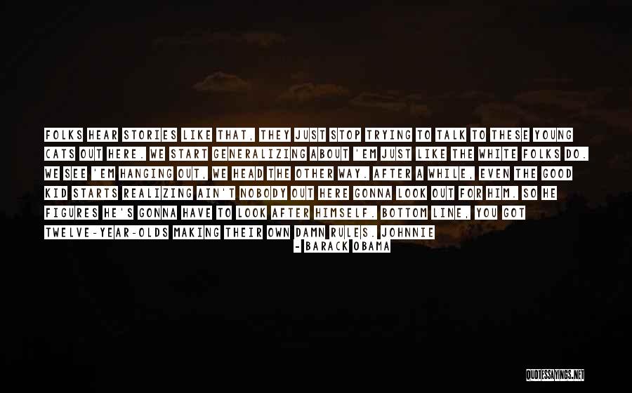 Good Starts Quotes By Barack Obama Good Starts Quotes By Barack Obama