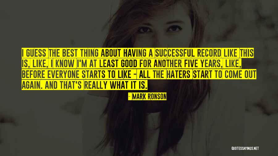 Good Starts Quotes By Mark Ronson Good Starts Quotes By Mark Ronson
