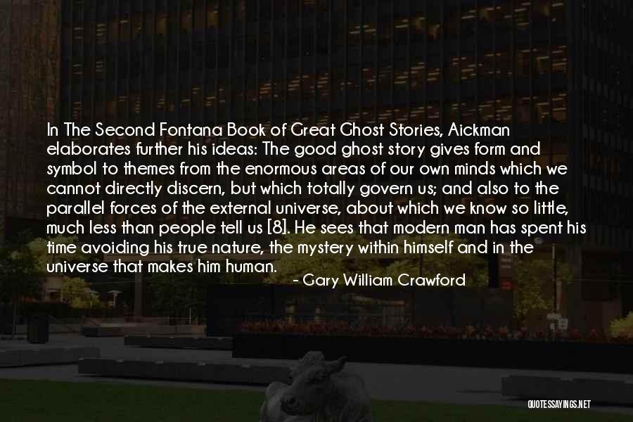 Good Story Book Quotes By Gary William Crawford