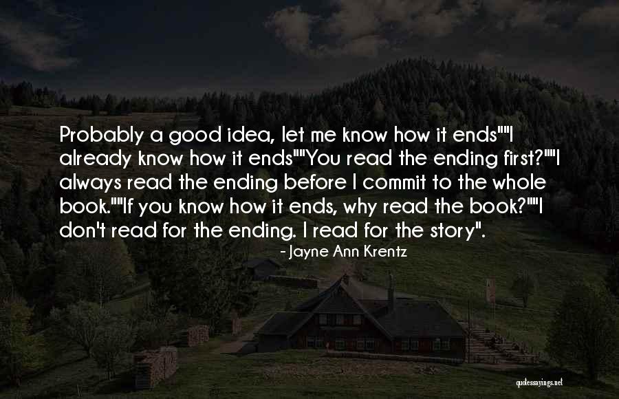 Good Story Book Quotes By Jayne Ann Krentz