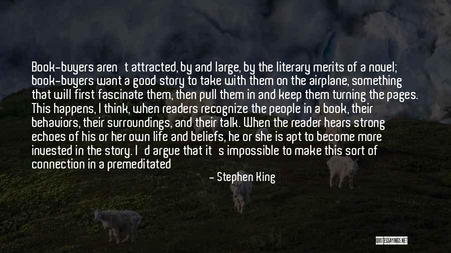 Good Story Book Quotes By Stephen King