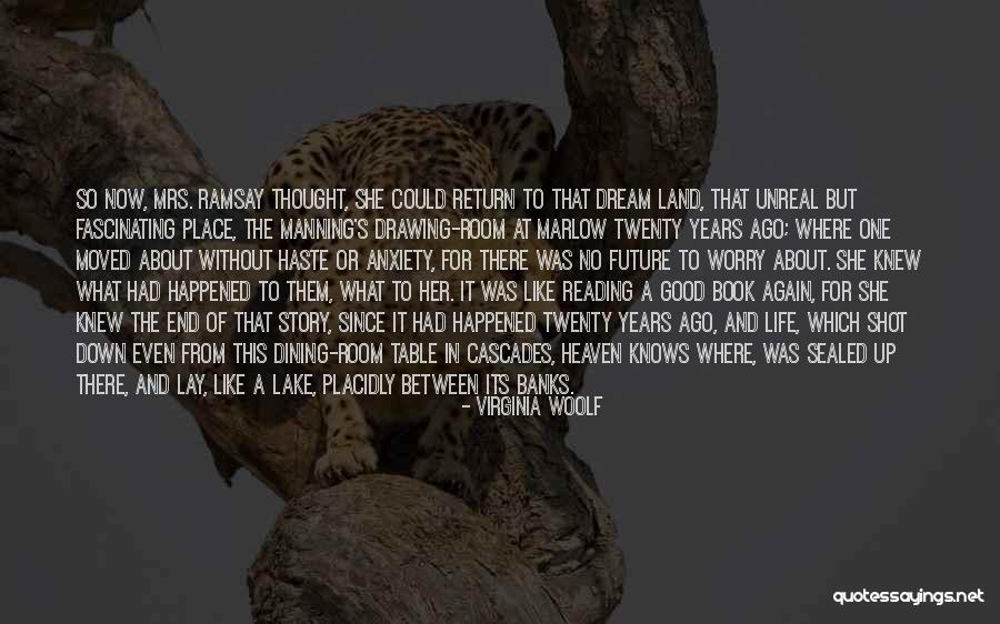 Good Story Book Quotes By Virginia Woolf Good Story Book Quotes By Virginia Woolf