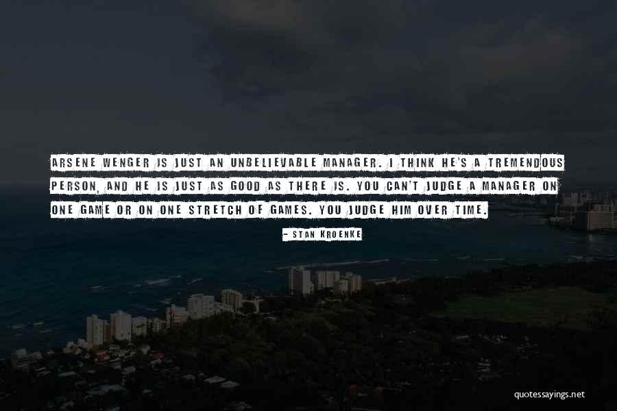 Good Stretch Quotes By Stan Kroenke Good Stretch Quotes By Stan Kroenke