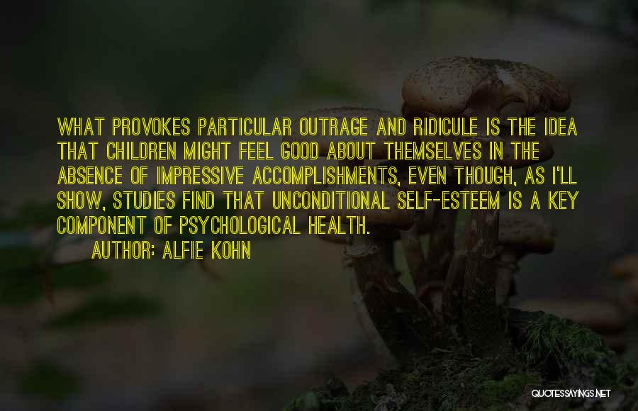 Good Studies Quotes By Alfie Kohn