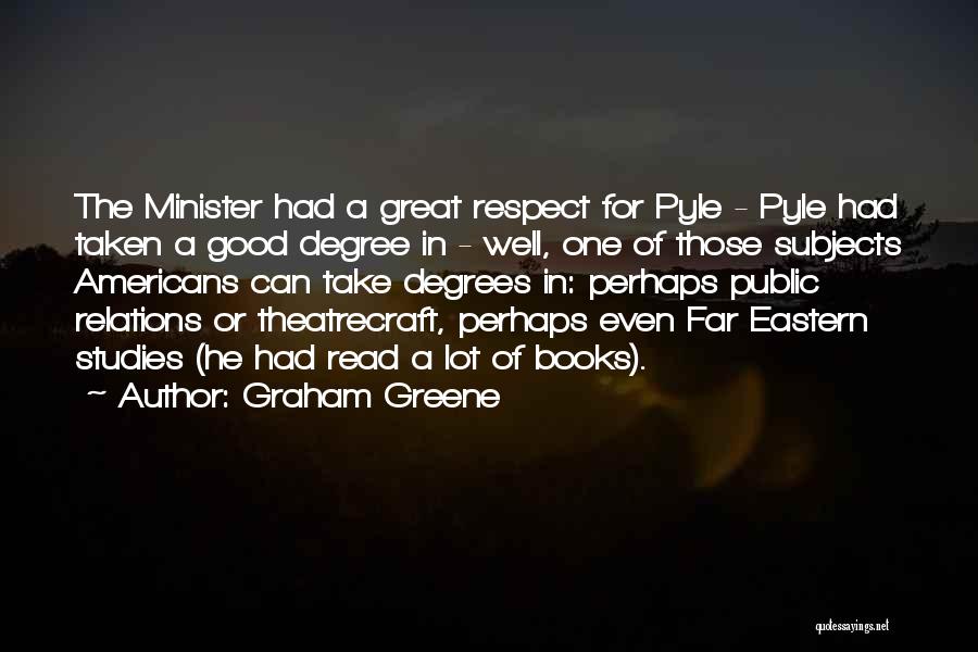 Good Studies Quotes By Graham Greene