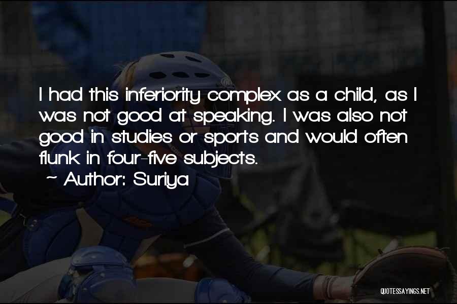 Good Studies Quotes By Suriya