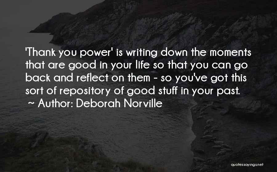 Good Stuff Quotes By Deborah Norville