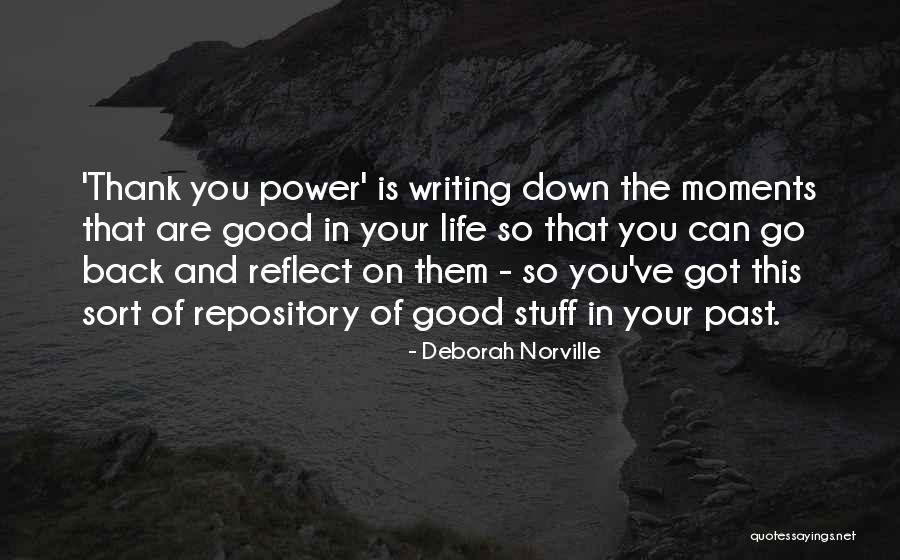 Good Stuff Quotes By Deborah Norville Good Stuff Quotes By Deborah Norville