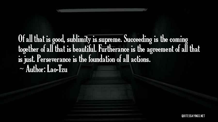 Good Succeeding Quotes By Lao-Tzu