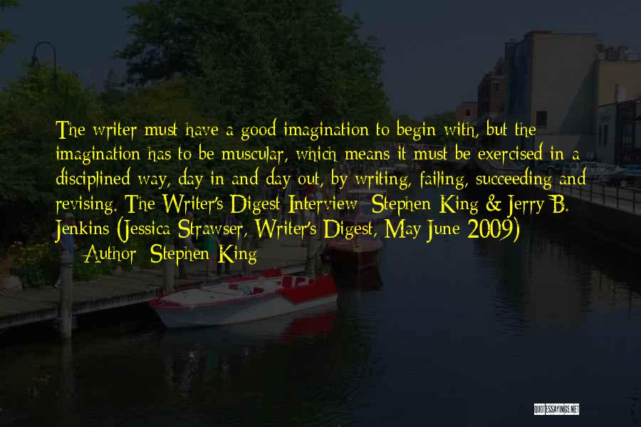 Good Succeeding Quotes By Stephen King