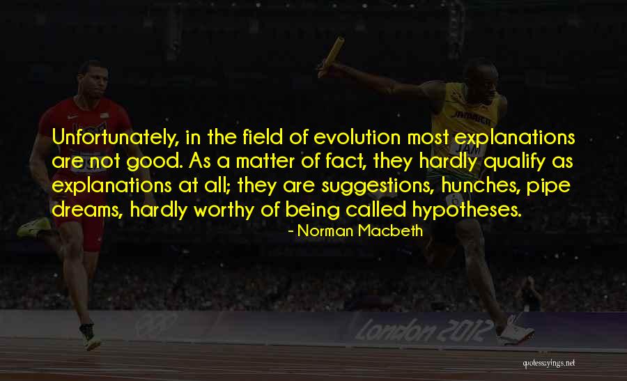Good Suggestions Quotes By Norman Macbeth Good Suggestions Quotes By Norman Macbeth