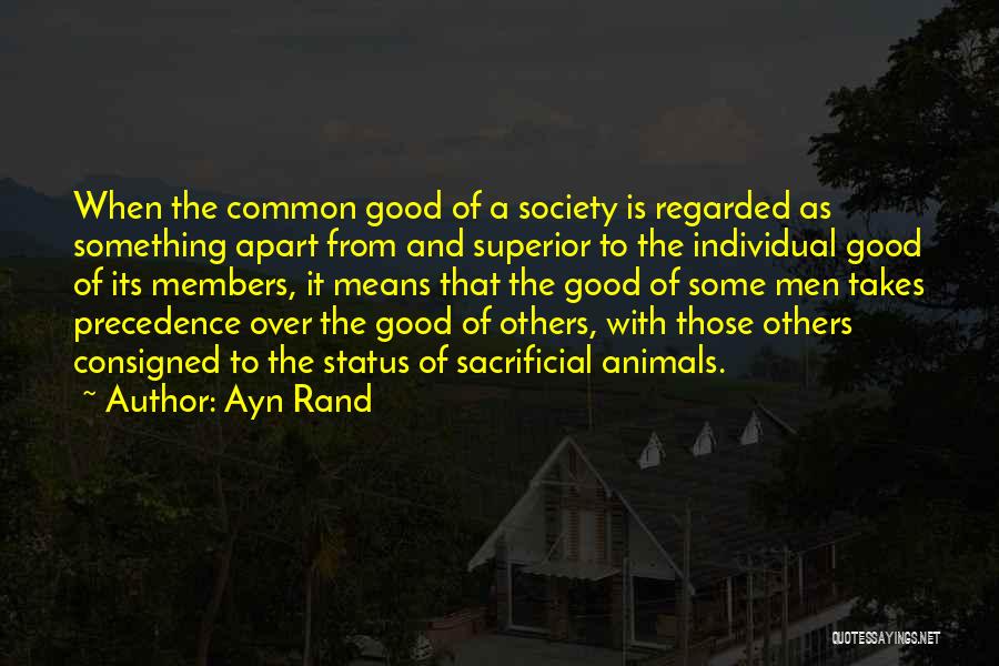 Good Superior Quotes By Ayn Rand