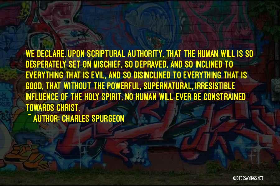 Good Supernatural Quotes By Charles Spurgeon