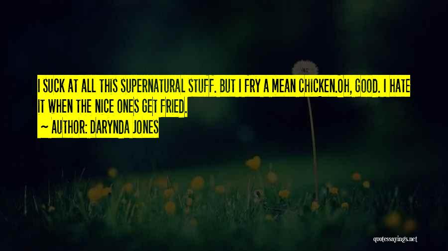Good Supernatural Quotes By Darynda Jones