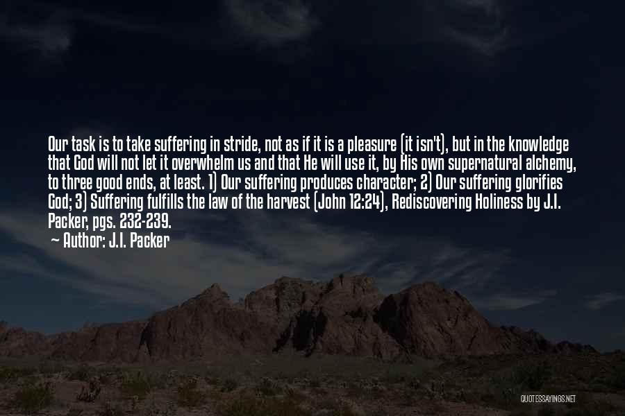 Good Supernatural Quotes By J.I. Packer