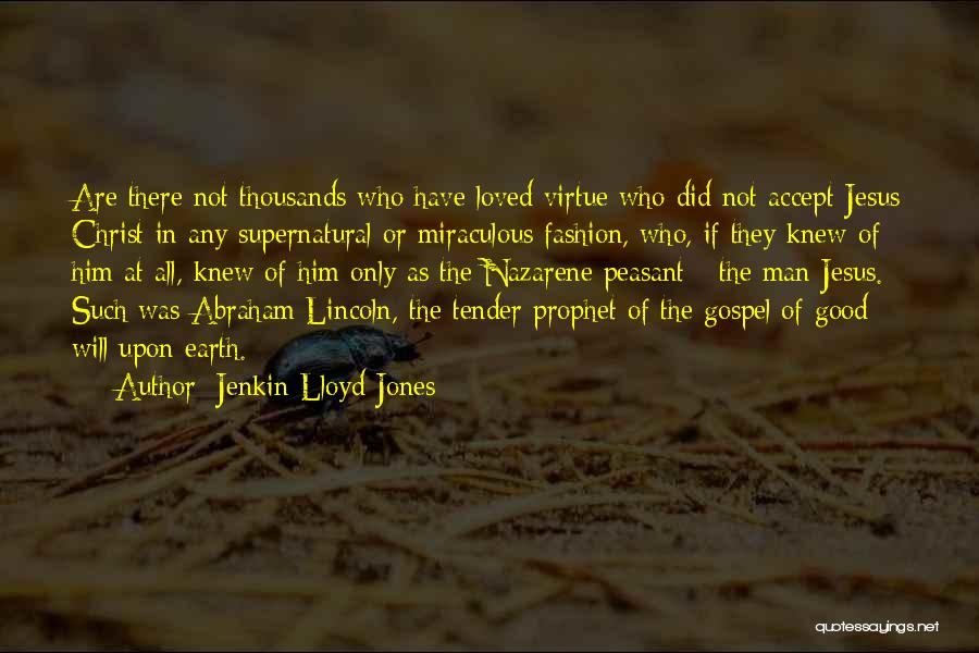 Good Supernatural Quotes By Jenkin Lloyd Jones