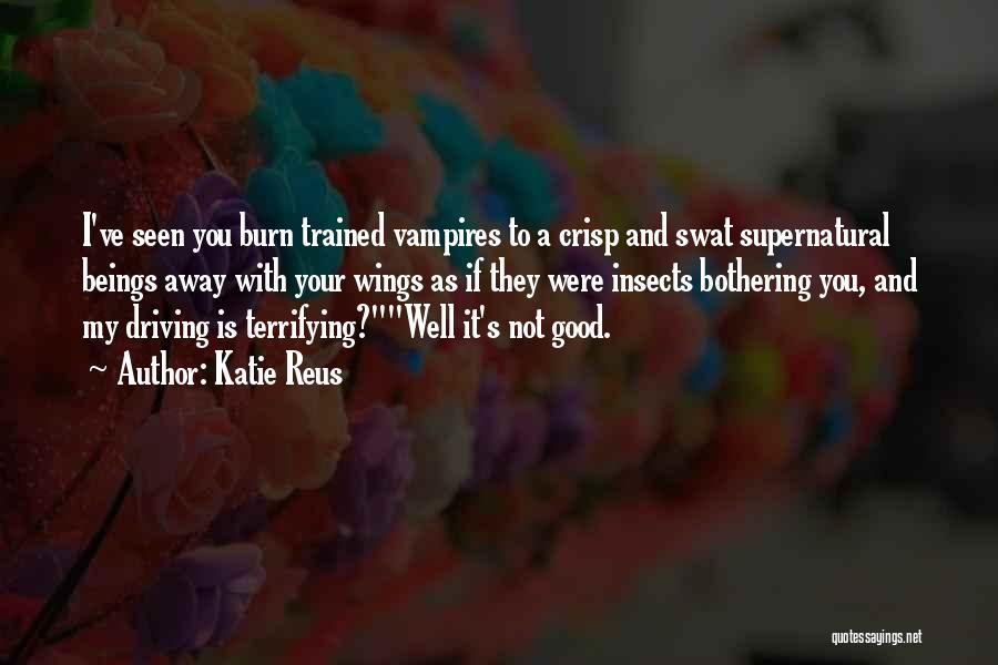 Good Supernatural Quotes By Katie Reus