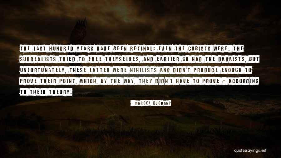 Good Supra Quotes By Marcel Duchamp Good Supra Quotes By Marcel Duchamp