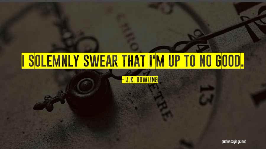 Good Swear Quotes By J.K. Rowling