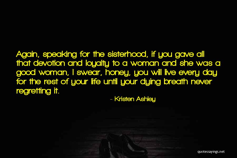 Good Swear Quotes By Kristen Ashley