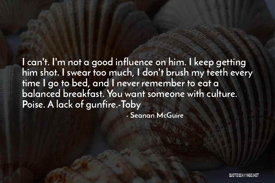 Good Swear Quotes By Seanan McGuire