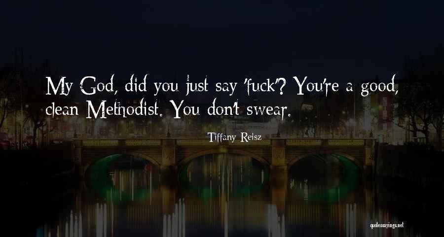 Good Swear Quotes By Tiffany Reisz