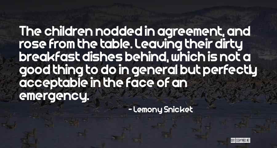 Good Table Manners Quotes By Lemony Snicket