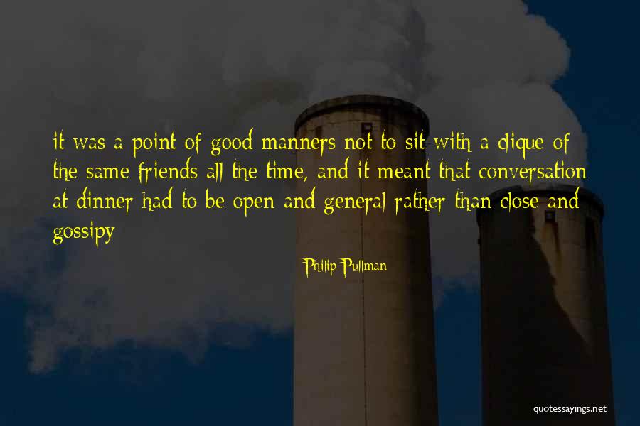 Good Table Manners Quotes By Philip Pullman