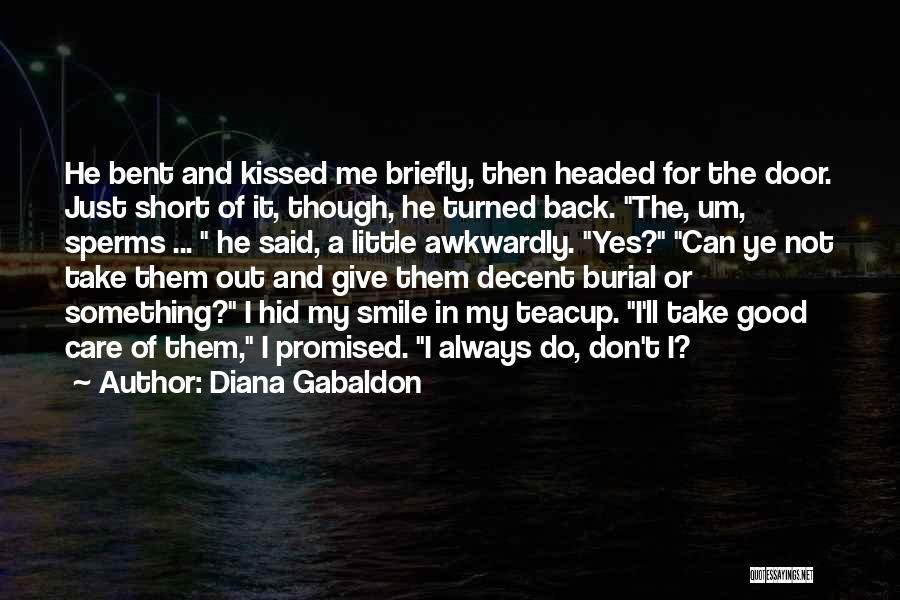 Good Take Me Back Quotes By Diana Gabaldon