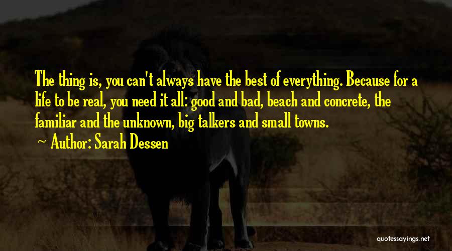 Good Talkers Quotes By Sarah Dessen